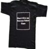 Black T-Shirt with Motivational Quotes in English